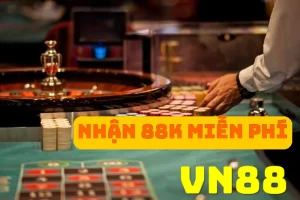 Nhận 88k miễn phí VN88